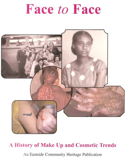 Cover from Face to Face, an Eastside Community Heritage publication of 2004, based on former employees of the Yardley factory in Stratford