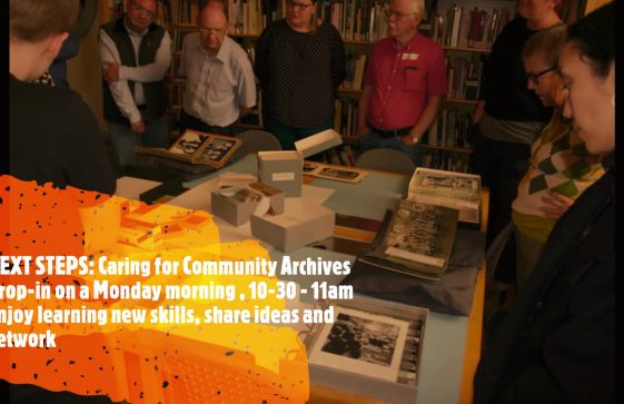 NEXT STEPS: Caring for Community Archives