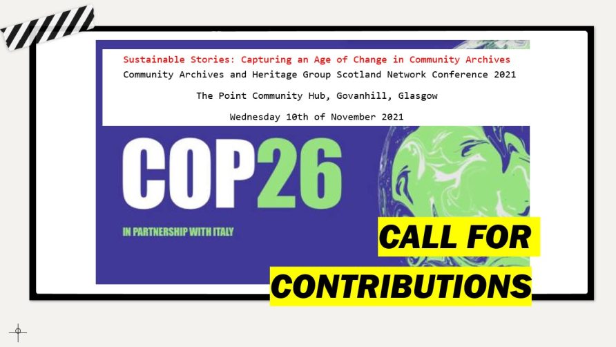 Slide1 Sustainable Stories: Capturing an Age of Change in Community Archives